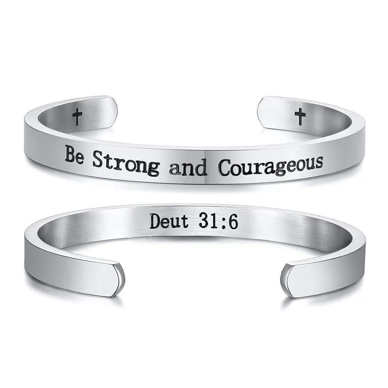 Bible Verse Bracelet <br> Deuteronomy 31:6 (Cuff)
